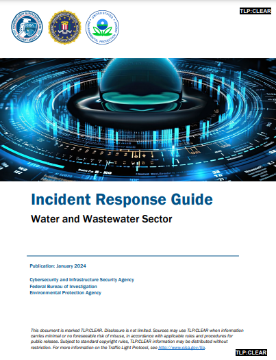 US Government agencies release new Cyber Incident Response Guide for water and wastewater systems sector